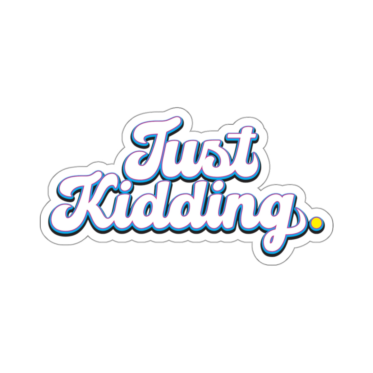 Kiss-Cut Stickers