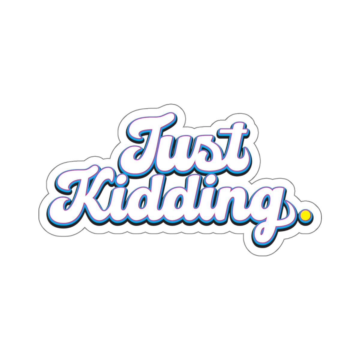 Kiss-Cut Stickers