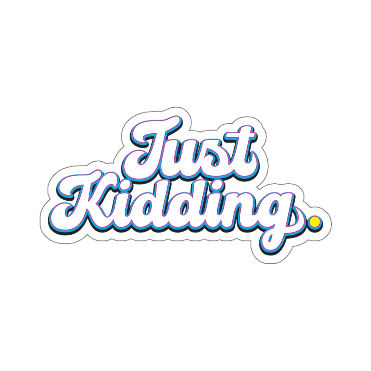 Kiss-Cut Stickers