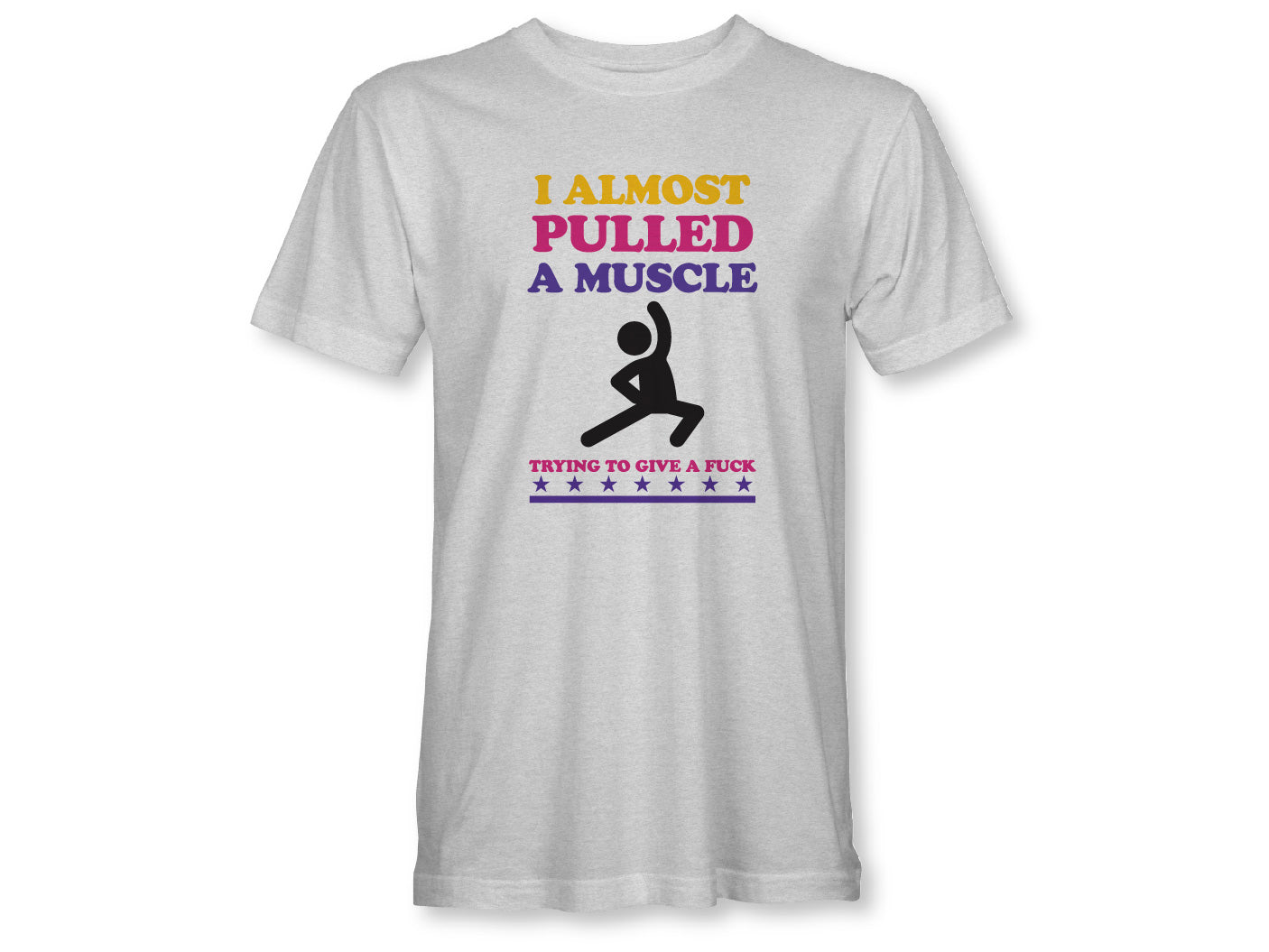 ALMOST PULLED A MUSCLE Unisex