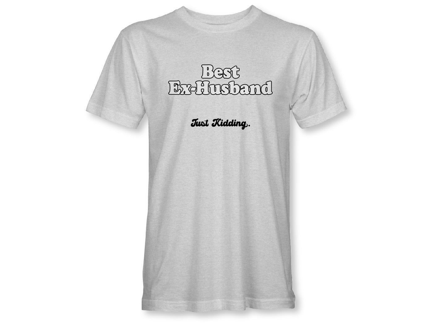 Best Ex Husband Unisex