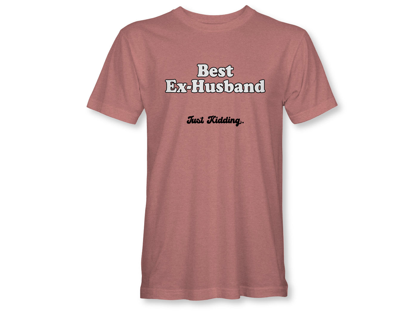 Best Ex Husband Unisex
