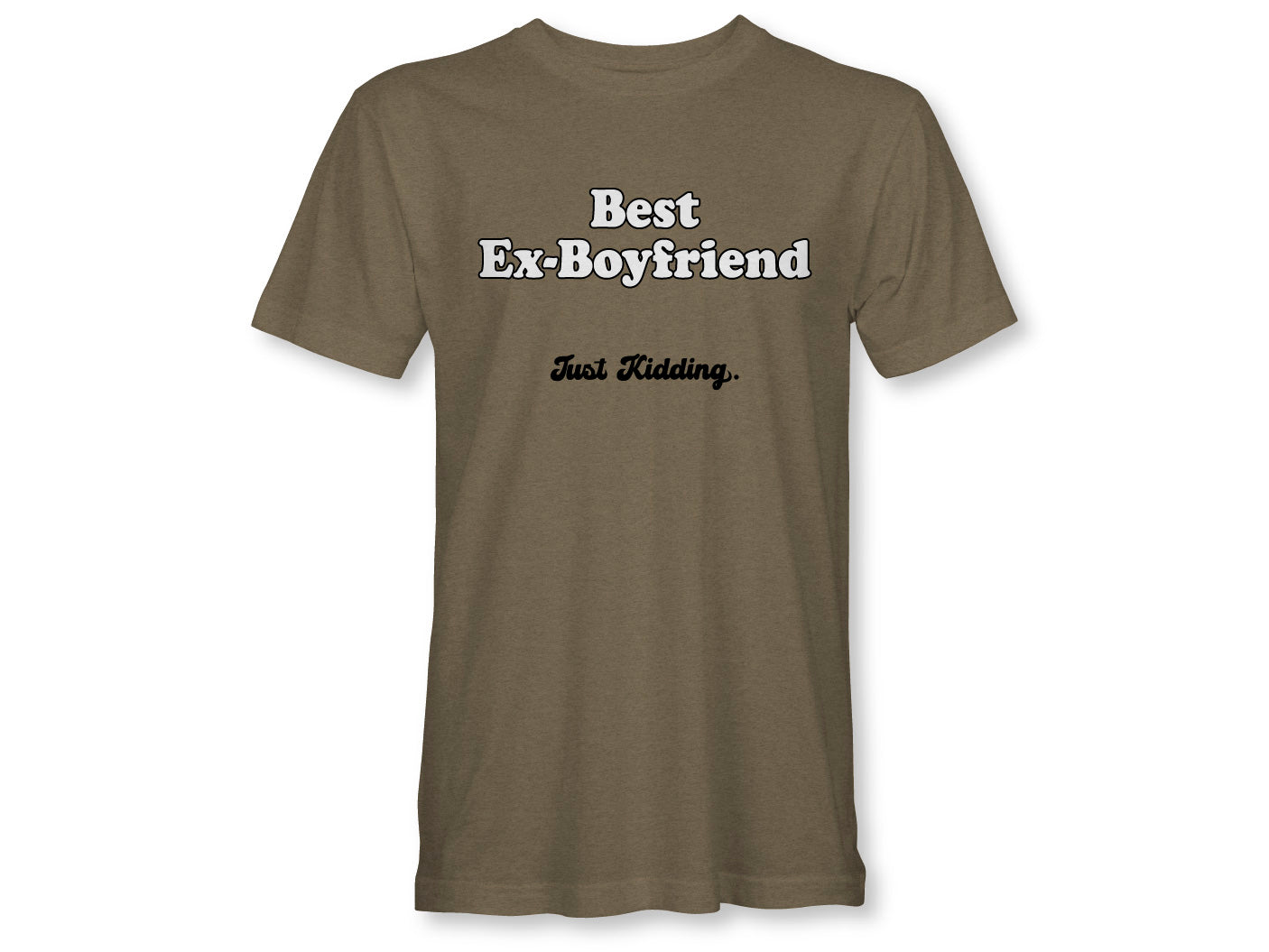 Best Ex Boyfriend Unisex