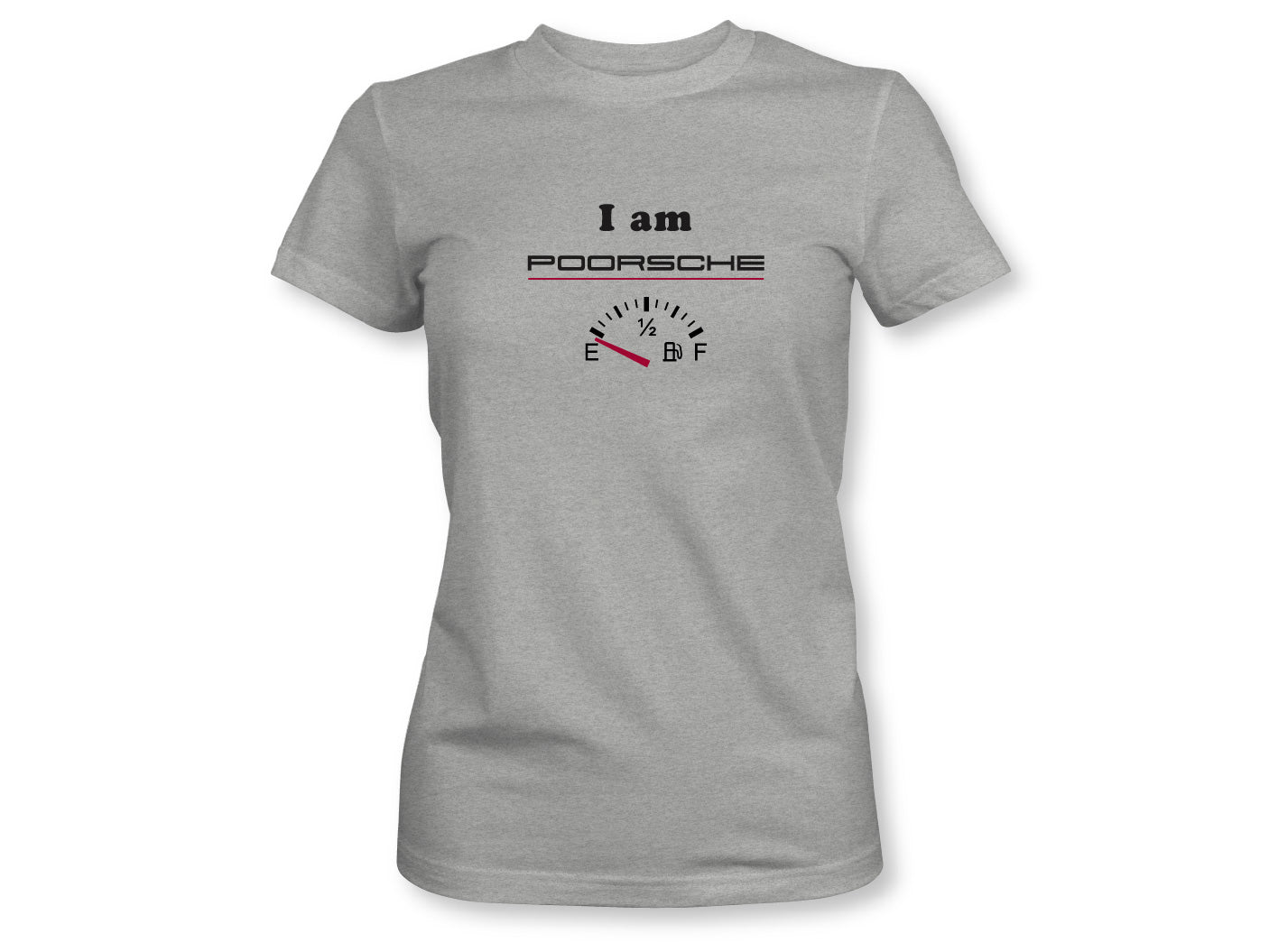 I am Poorsche Women's