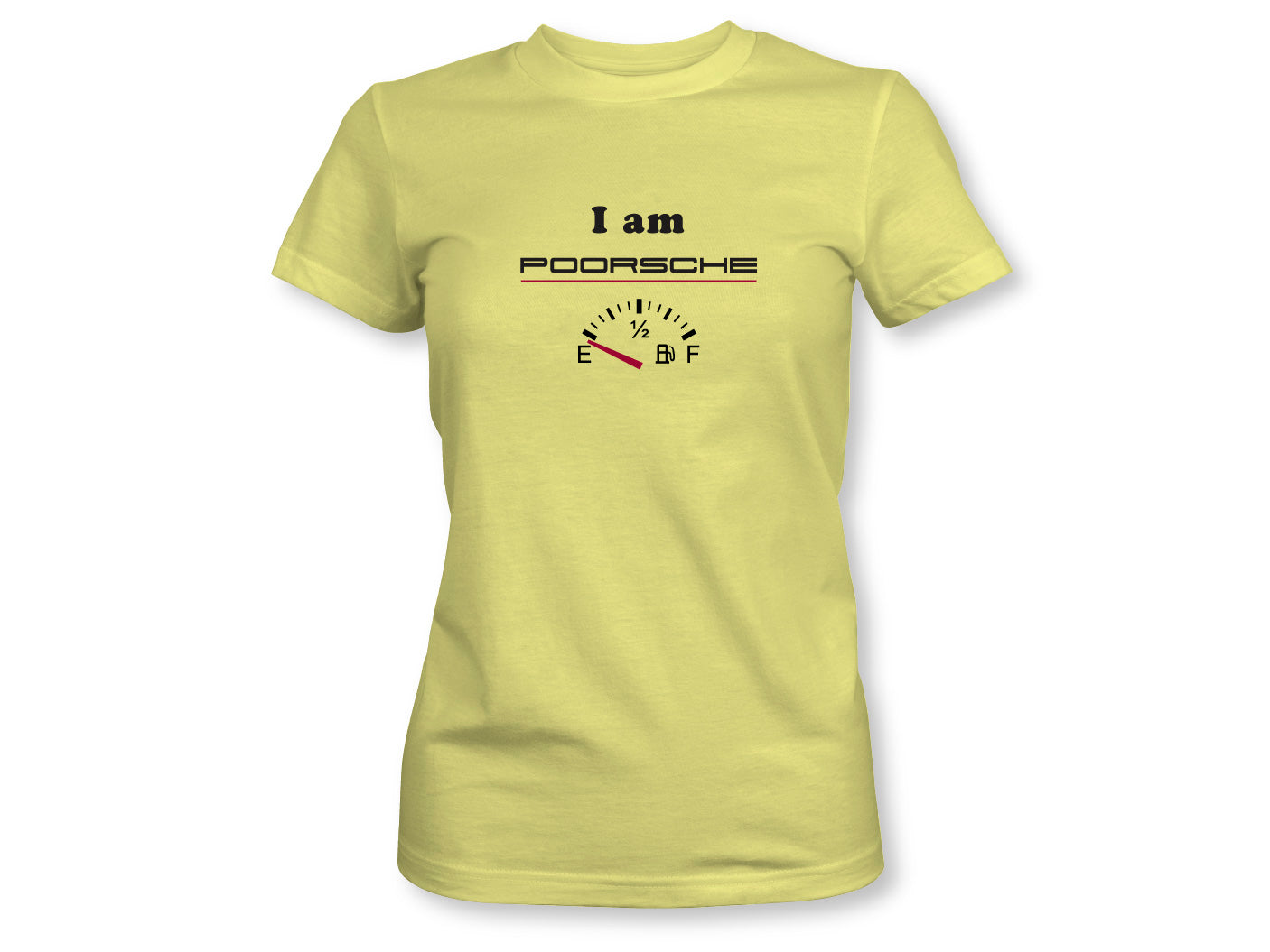 I am Poorsche Women's