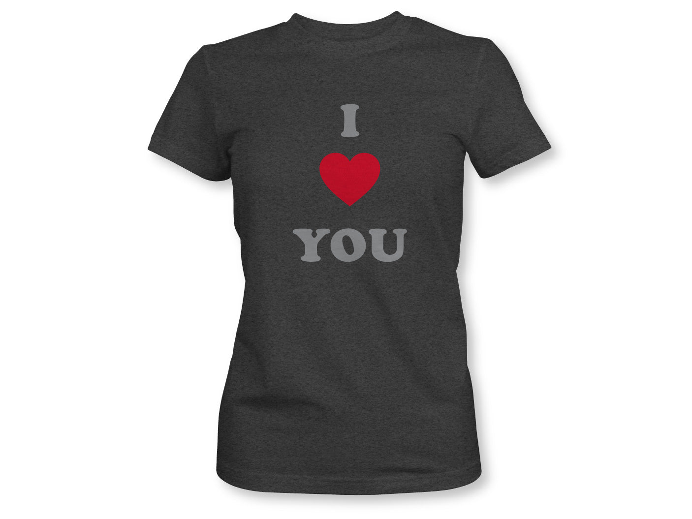 I LOVE YOU Women's