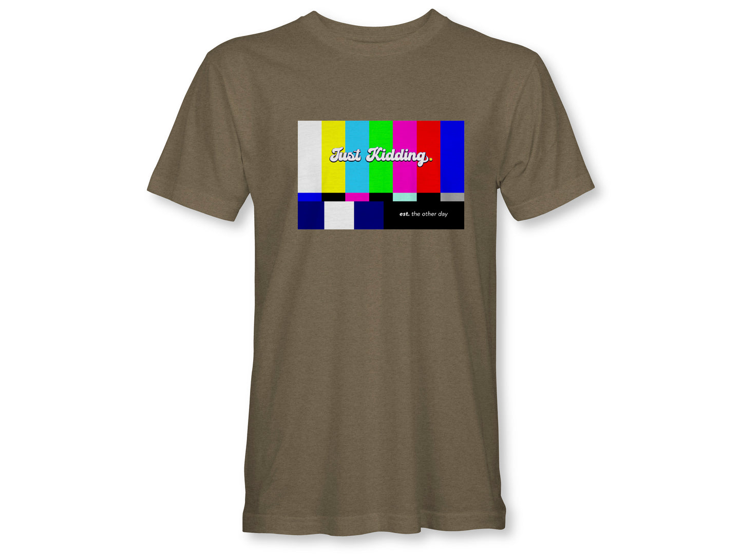 JUST KIDDING TV Unisex