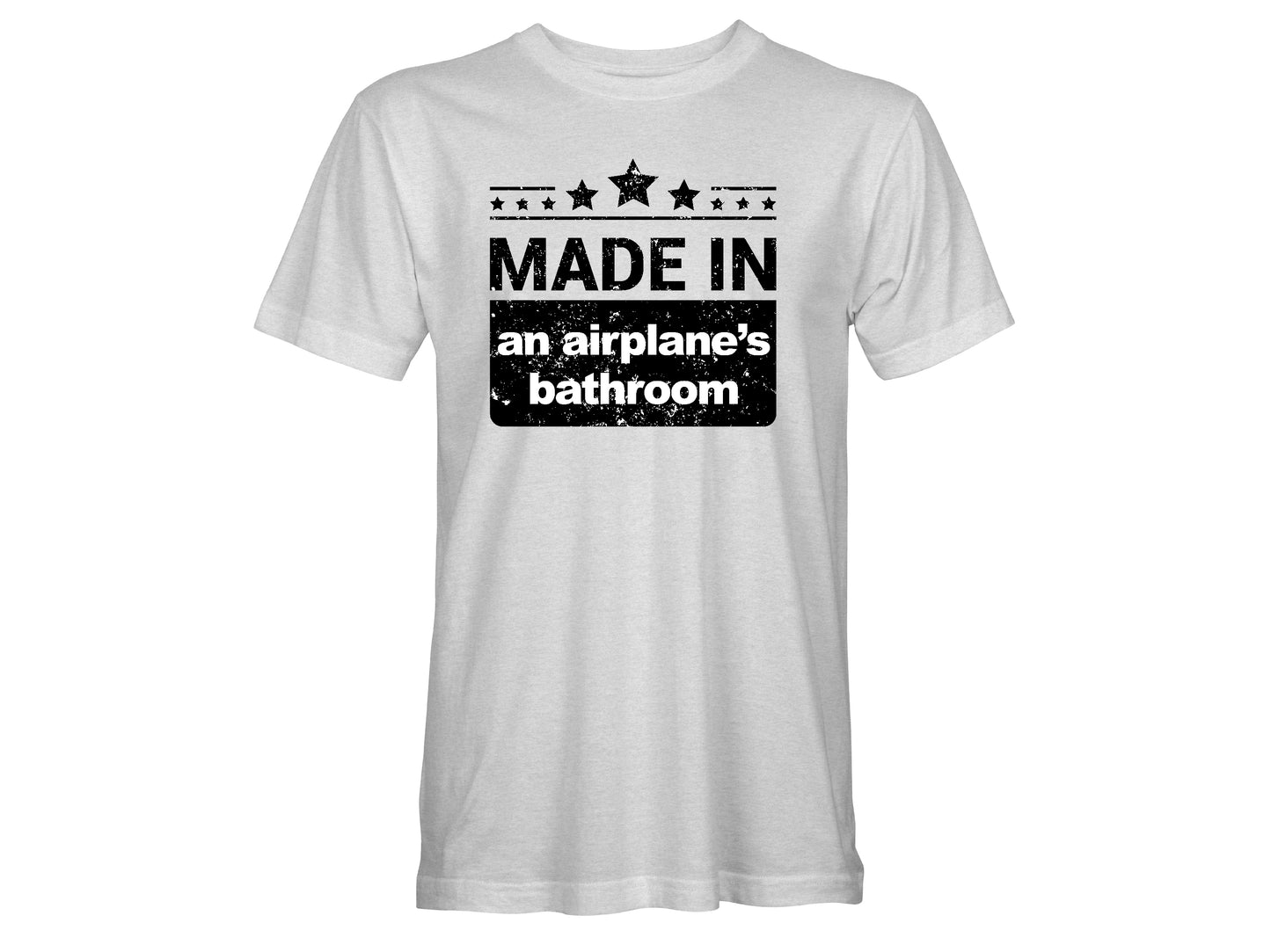 Made in an airplane bathroom Unisex