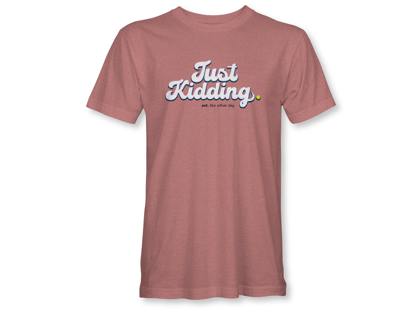 JUST KIDDING STACKED Unisex