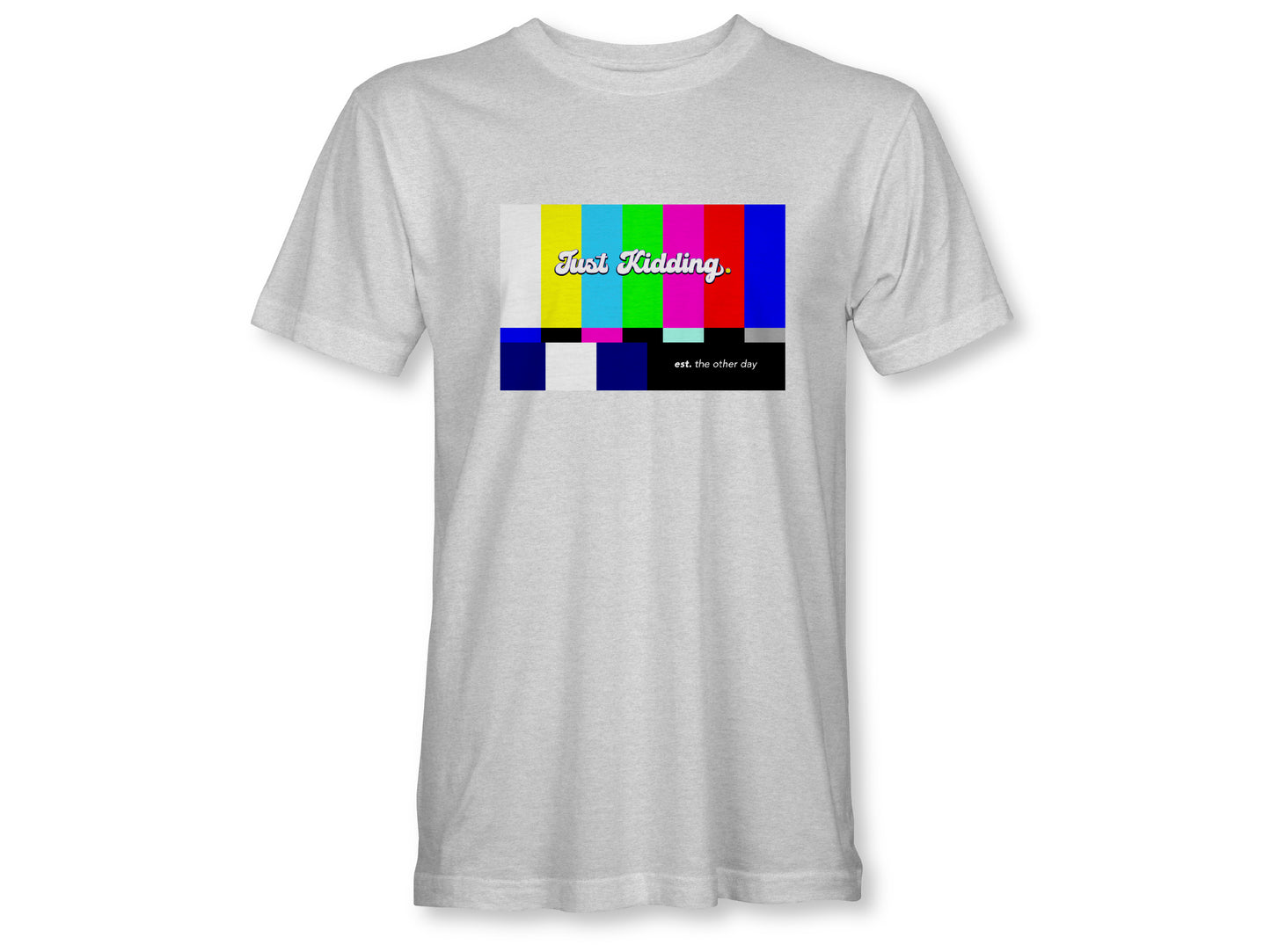 JUST KIDDING TV Unisex